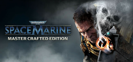 [freebie]Warhammer 40000 Space Marine Master Crafted Edition MULTi8-ElAmigos 629599436103691216